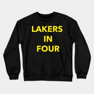 Lakers in Fo Crewneck Sweatshirt